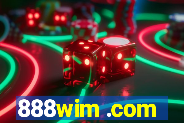 888wim .com